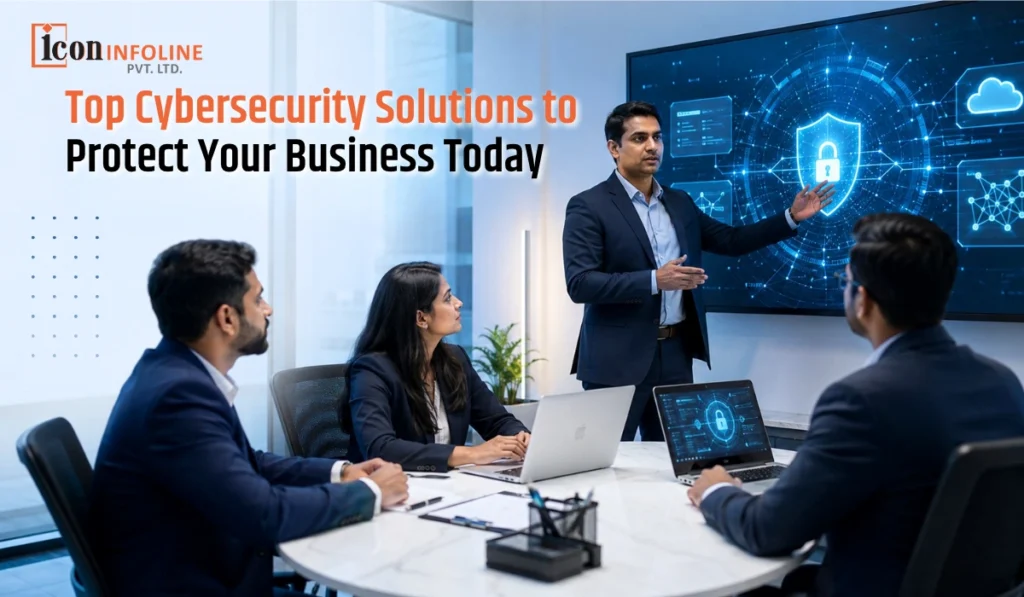 Top Cybersecurity Solutions to Protect Your Business Today