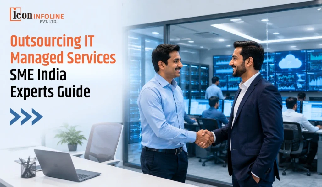 Outsourcing IT Managed Services SME India Experts Guide